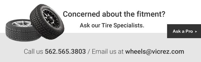 Ask our Wheel specialists at Vicrez.com